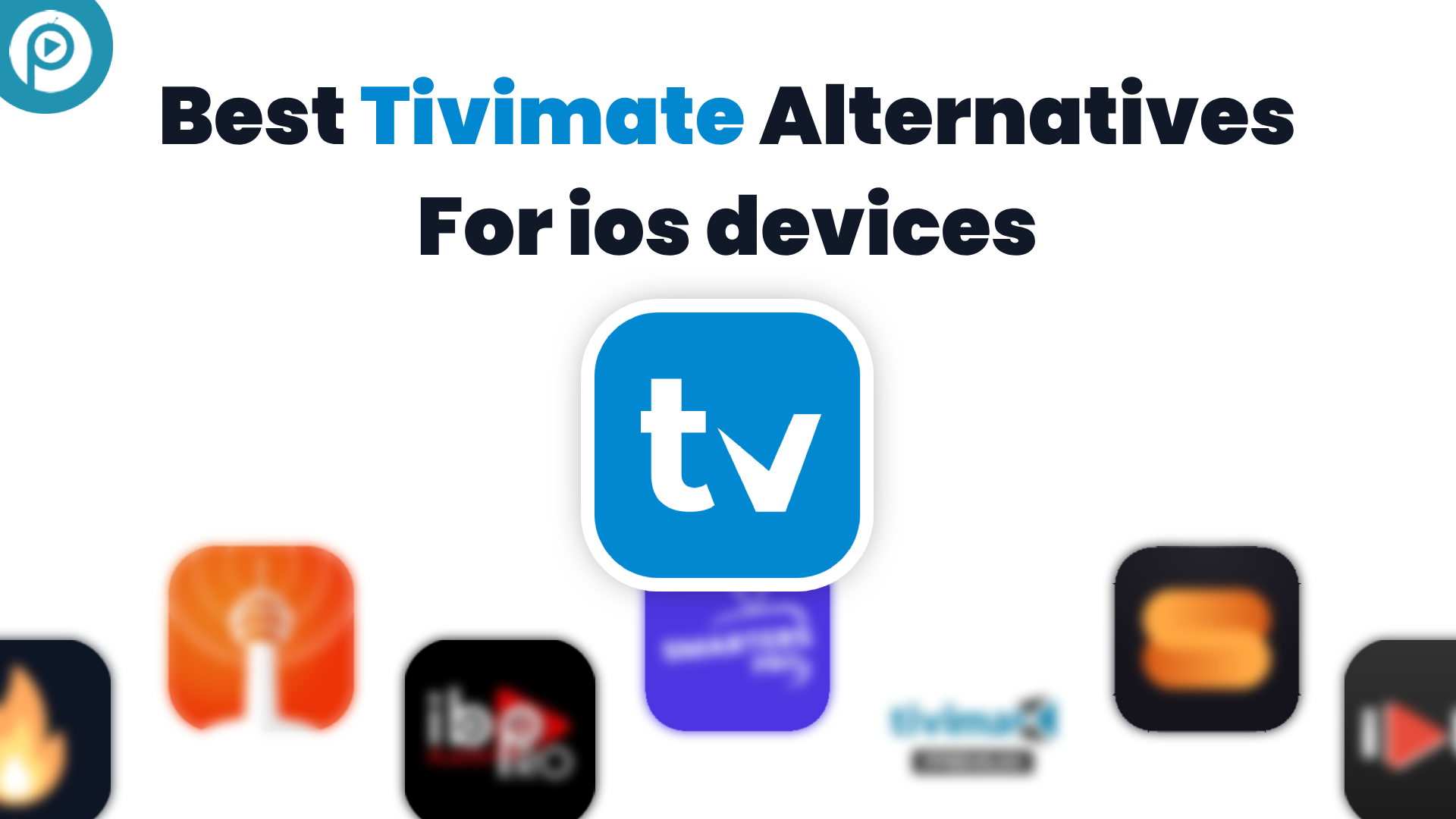 Tivimate alternative
